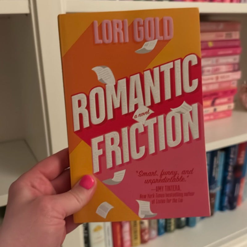 Romantic Friction