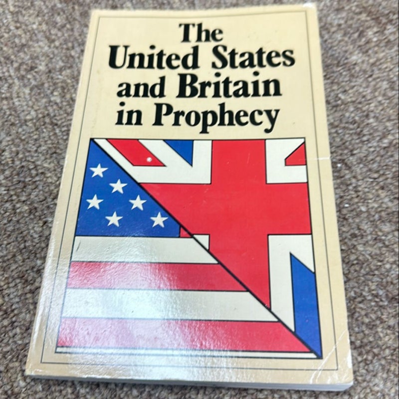 The United States and Britain in prophecy