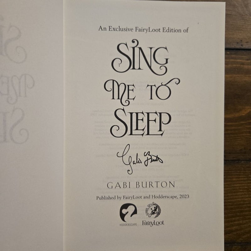 Sing Me to Sleep (signed Fairyloot edition)