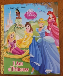 I Am a Princess (Disney Princess)