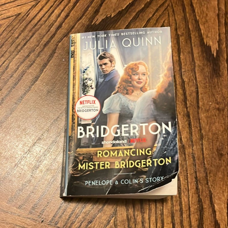 Romancing Mister Bridgerton [TV Tie-In]