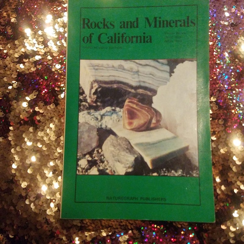 Rocks and Minerals of California