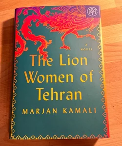 The Lion Women of Tehran