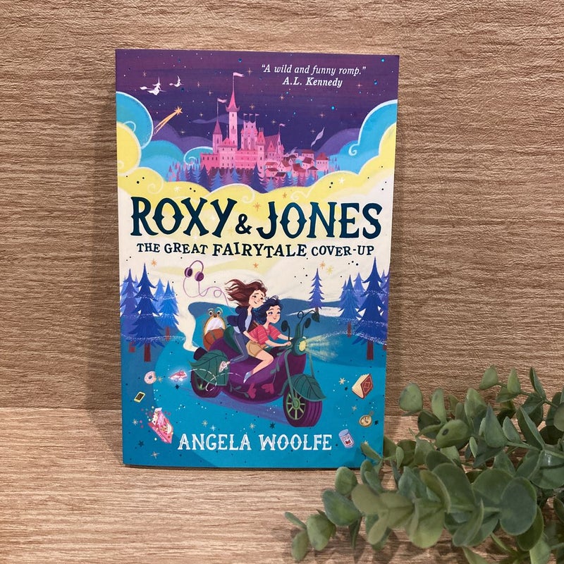 Roxy and Jones: the Great Fairytale Cover-Up