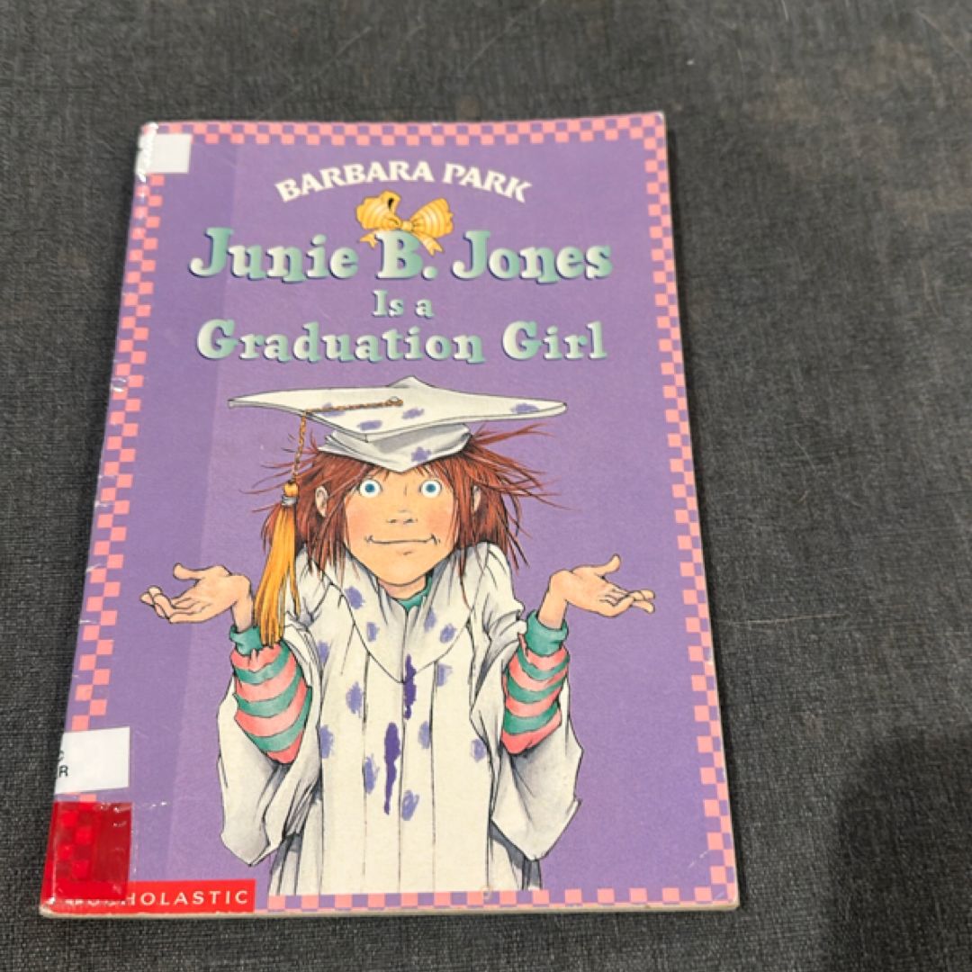 Junie B. Jones Is a Graduation Girl