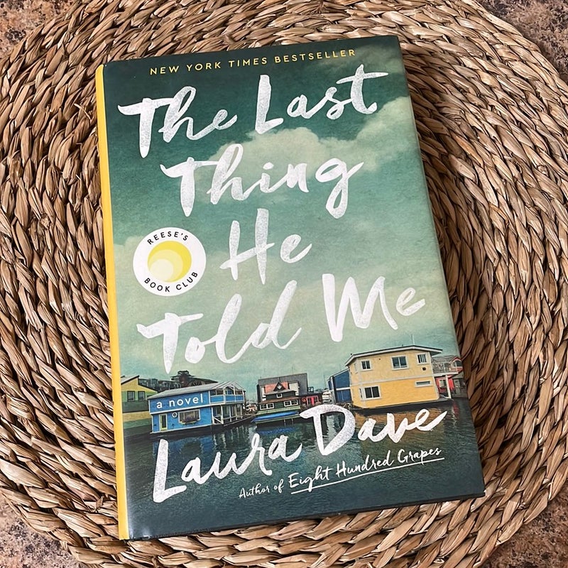 The last thing he told me by laura dave hardcover pangobooks