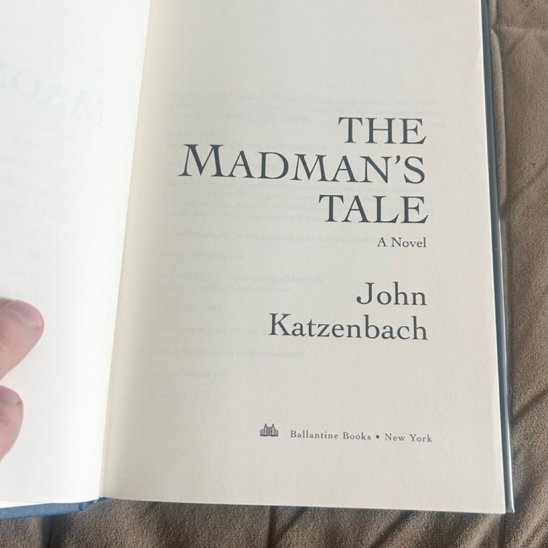 The Madman's Tale  4525