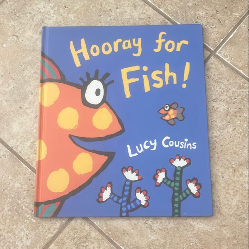 Hooray for Fish!