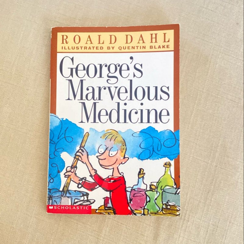 George’s Marcelous Medicine