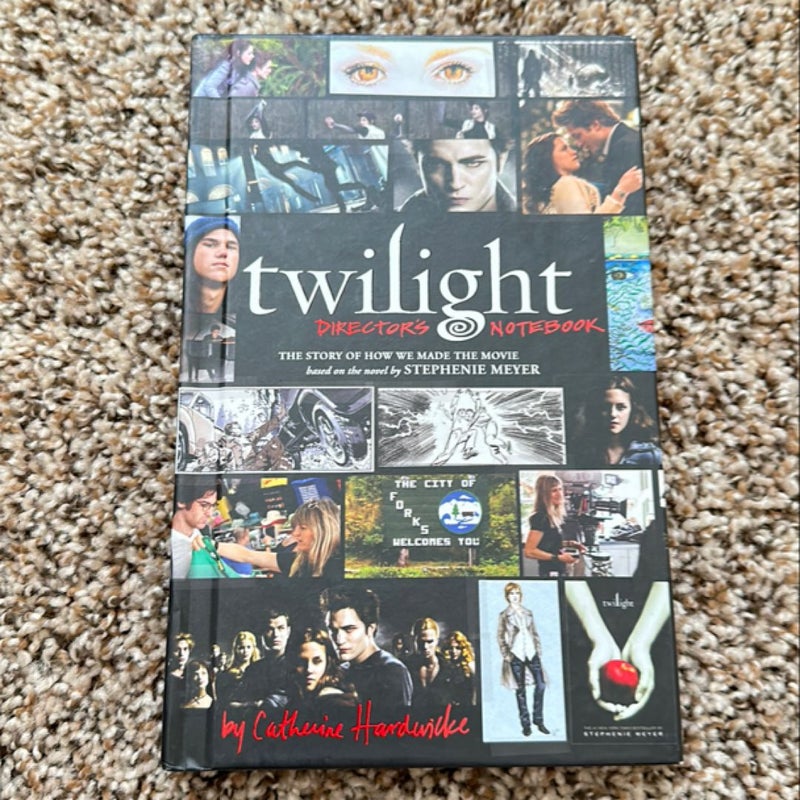 Twilight: Director's Notebook