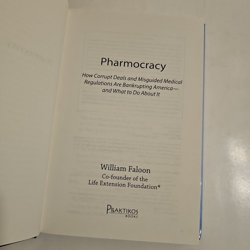 Pharmocracy