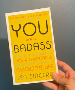 You Are a Badass®