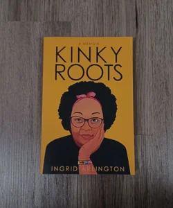 Kinky Roots