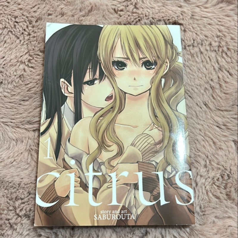 Citrus Vol. 1