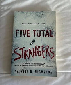 Five Total Strangers