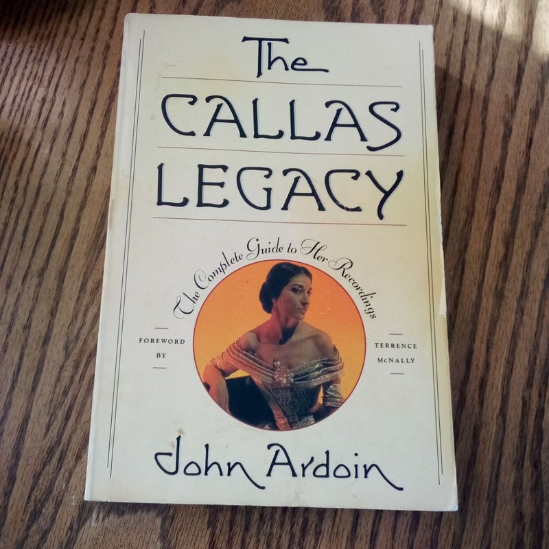 The Callas Legacy