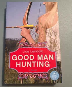 Good Man Hunting
