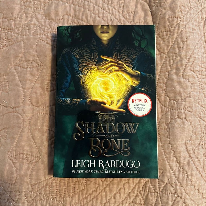 Shadow and Bone