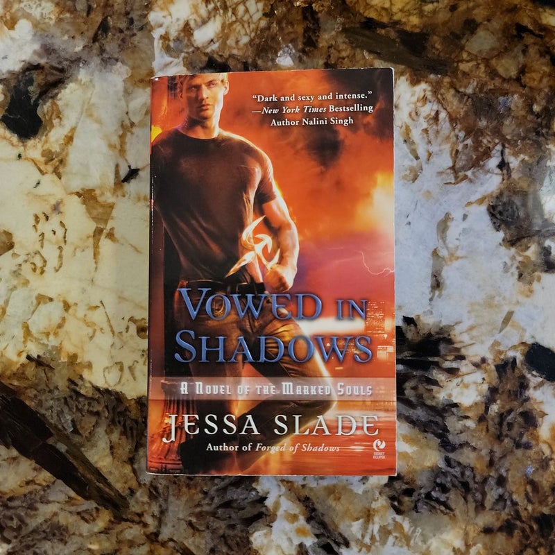 Vowed in Shadows - A Novel of the Marked Souls