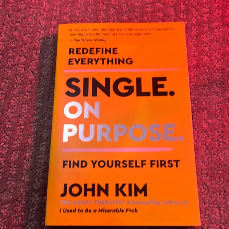 Single on Purpose