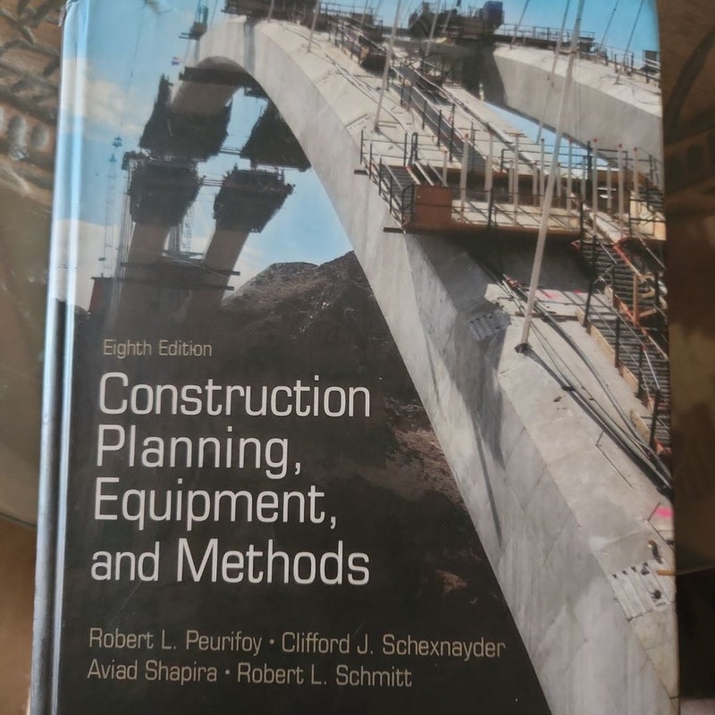 Construction Planning, Equipment, and Methods