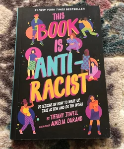 This Book Is Anti-Racist