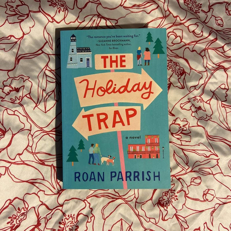 The Holiday Trap