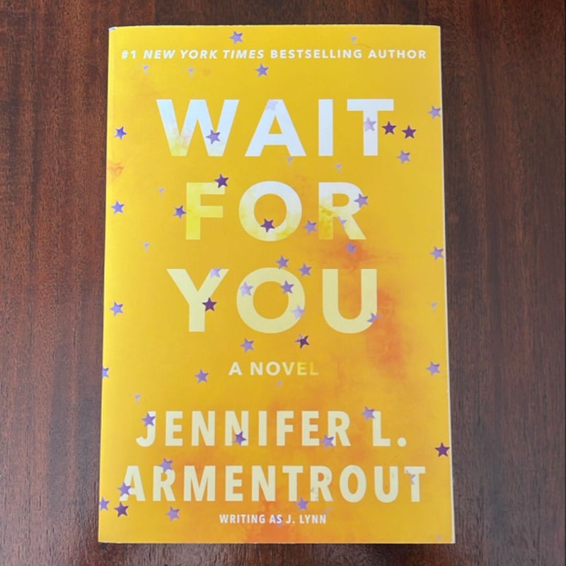 Wait for You