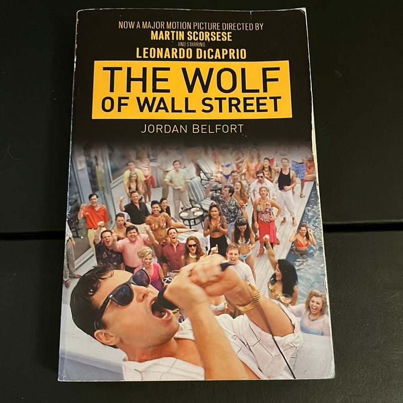 The Wolf of Wall Street (Movie Tie-In Edition) by Jordan Belfort, Paperback  | Pangobooks