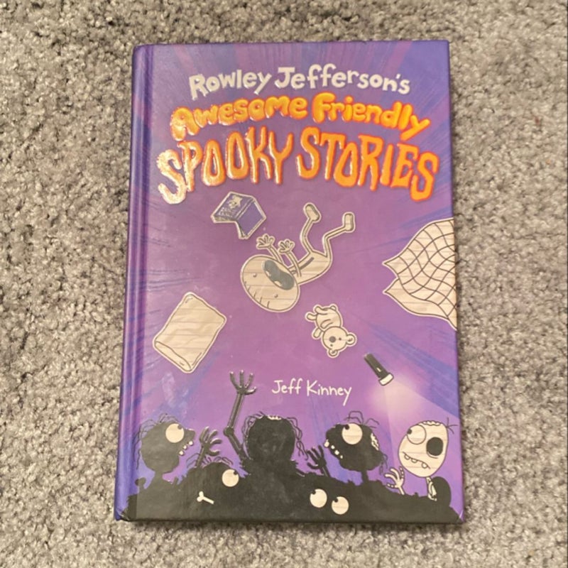 Rowley Jefferson's Awesome Friendly Spooky Stories