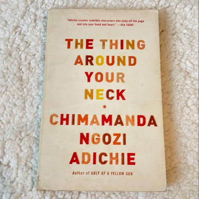 The Thing Around Your Neck