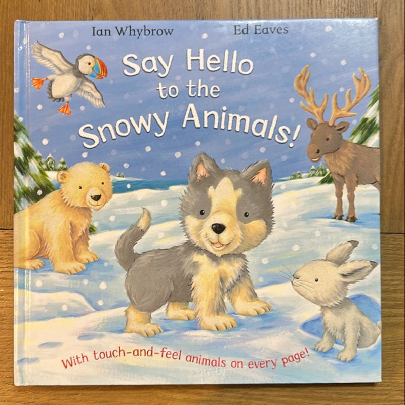 Say Hello to the Snowy Animals!