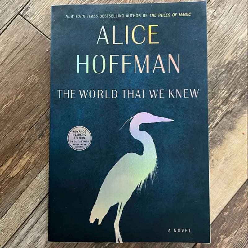 The World That We Knew