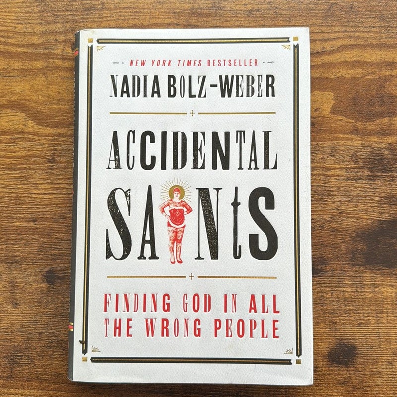 Accidental Saints