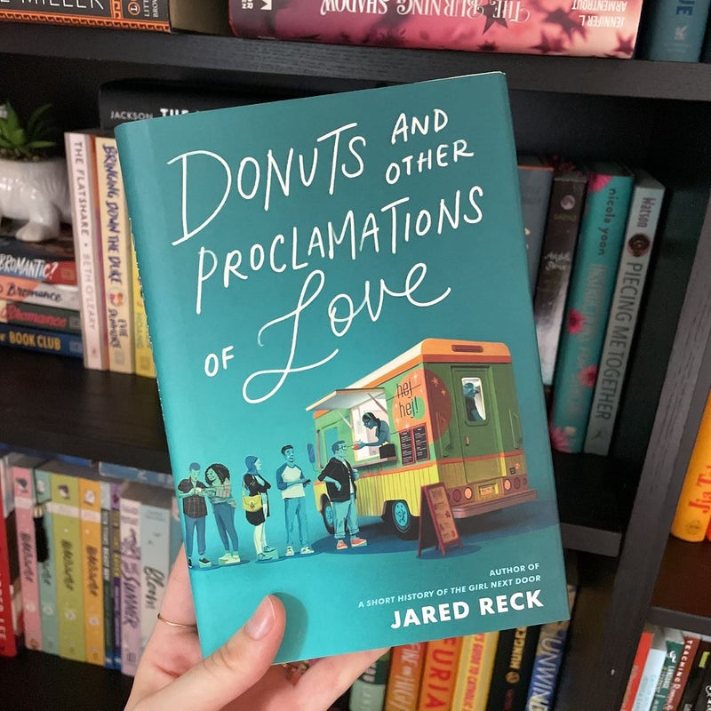 Donuts and Other Proclamations of Love