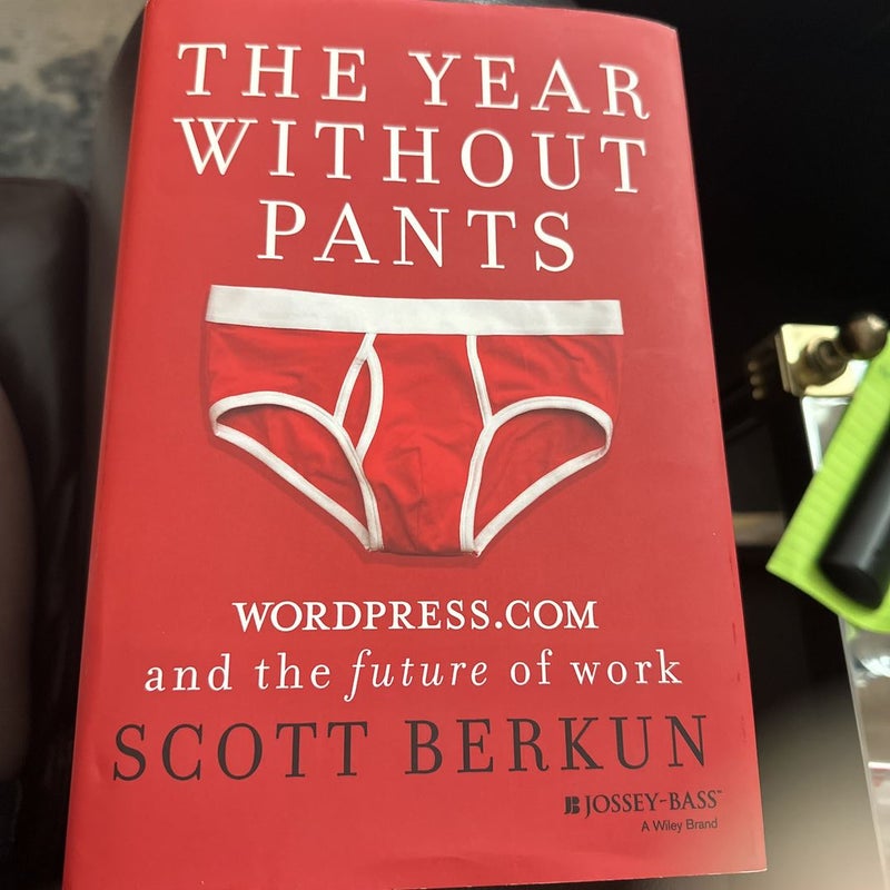 The Year Without Pants