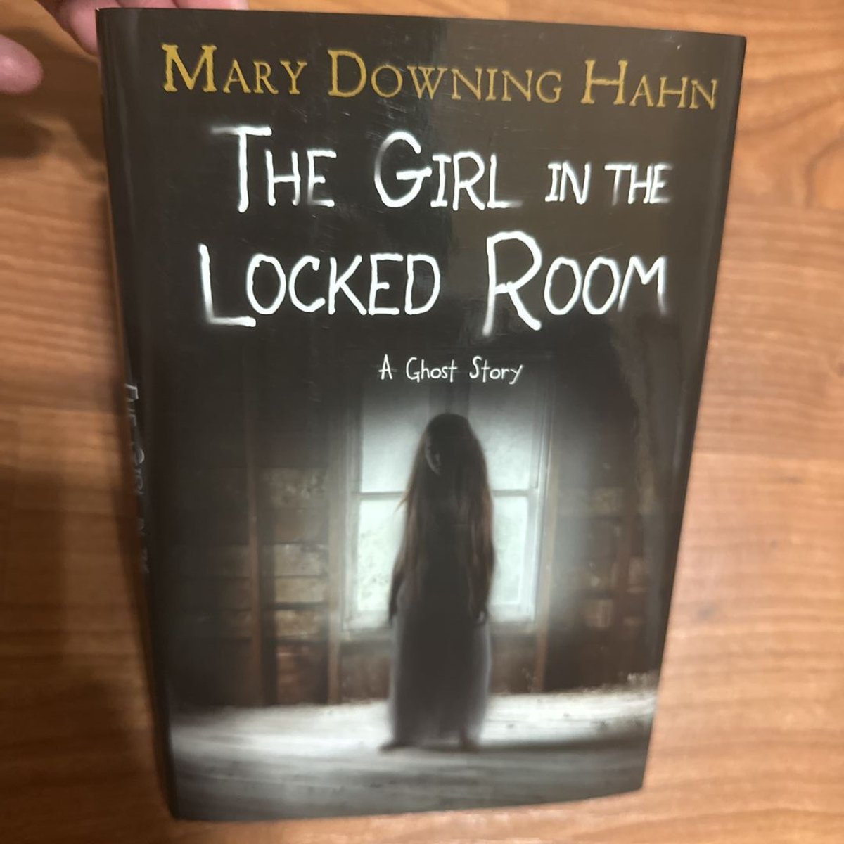 The Girl in the Locked Room by Mary Downing Hahn