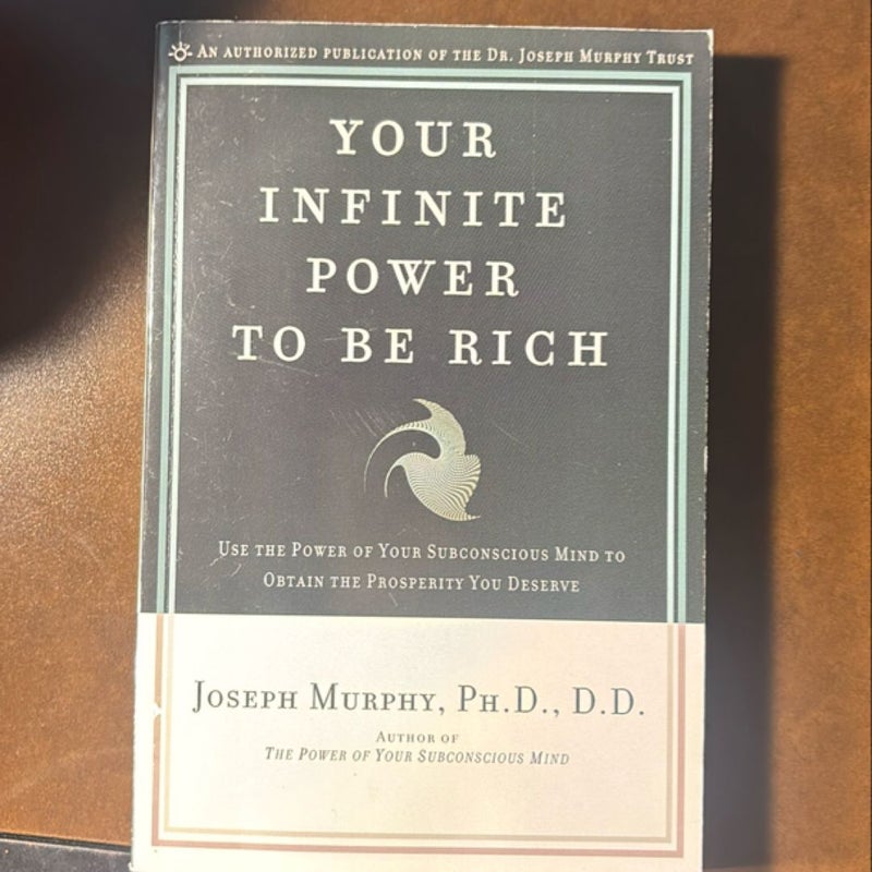 Your Infinite Power to Be Rich