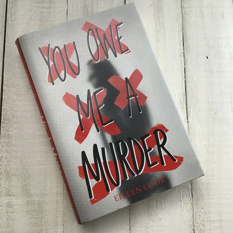 You Owe Me a Murder
