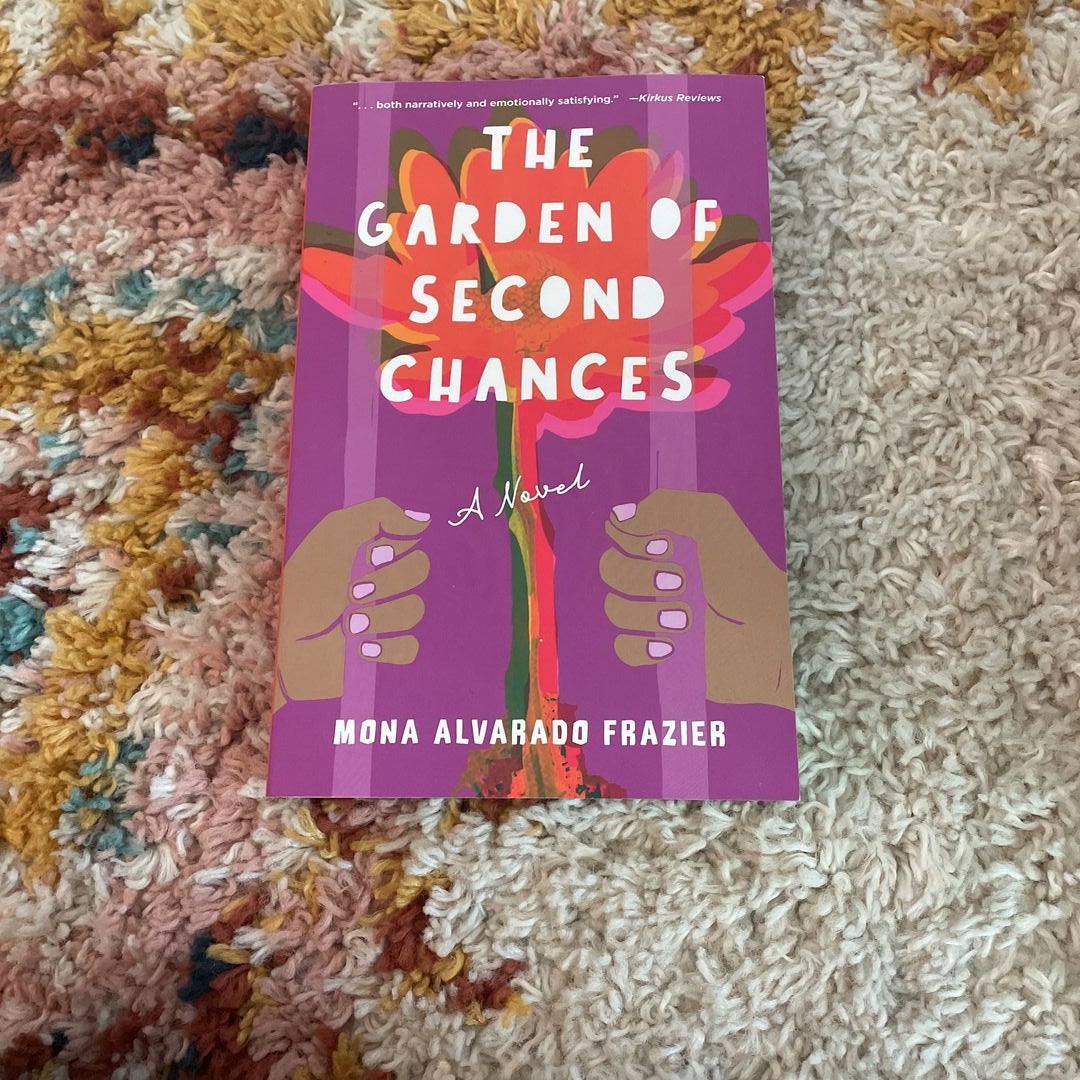 The Garden of Second Chances