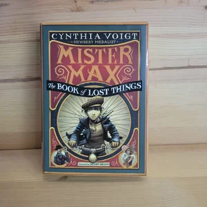 Mister Max: the Book of Lost Things