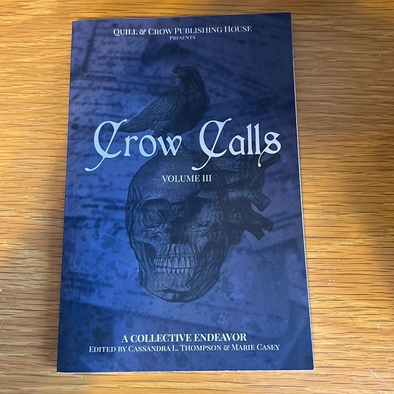 Crow Calls