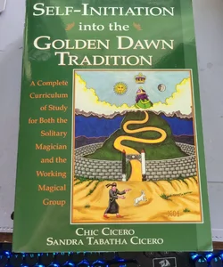 Self-Initiation into the Golden Dawn Tradition