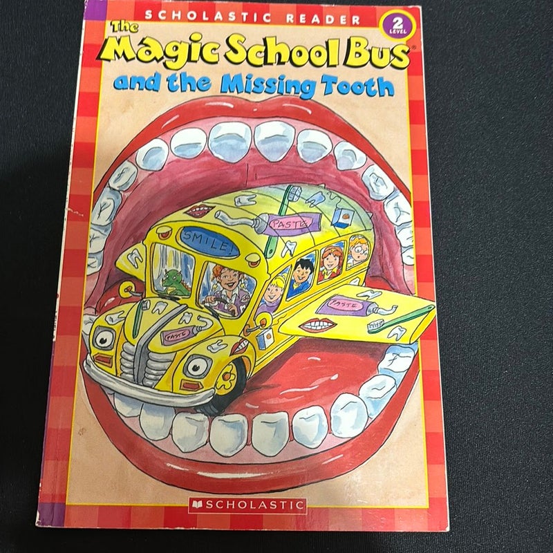 The Magic School Bus and the Missing Tooth