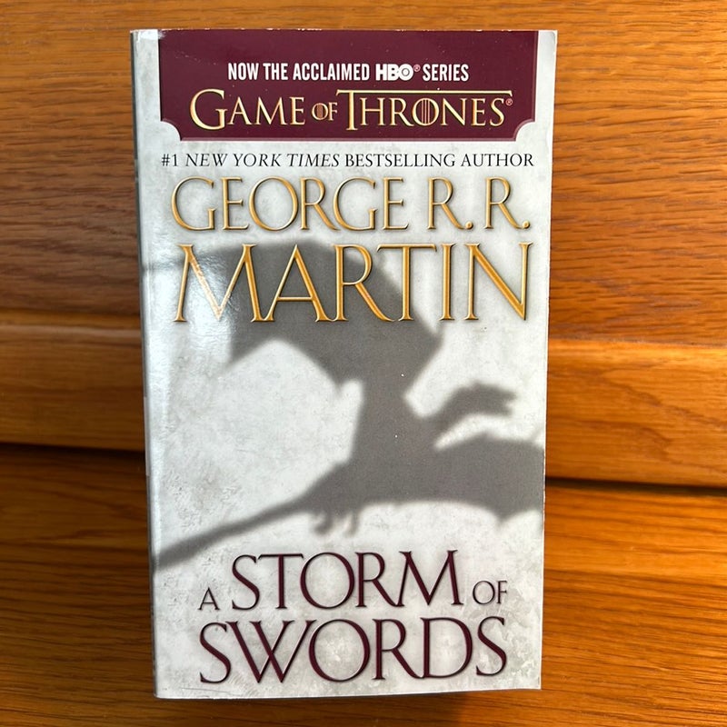 A Storm of Swords (HBO Tie-In Edition): a Song of Ice and Fire: Book Three