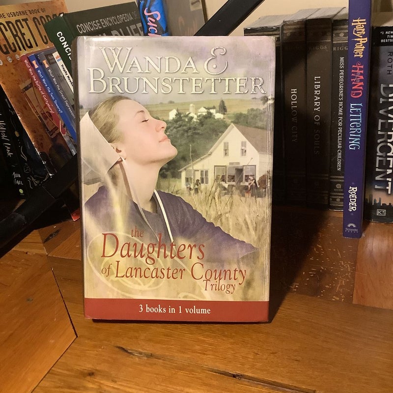 The Daughters of Lancaster County trilogy: 3 books in one volume