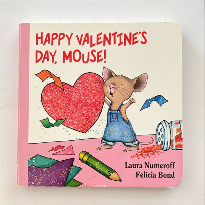 Happy Valentine's Day, Mouse!