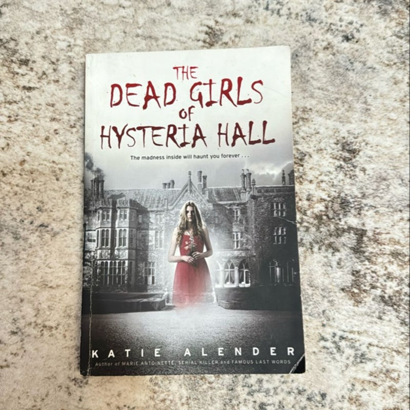 The Dead Girls of Hysteria Hall 