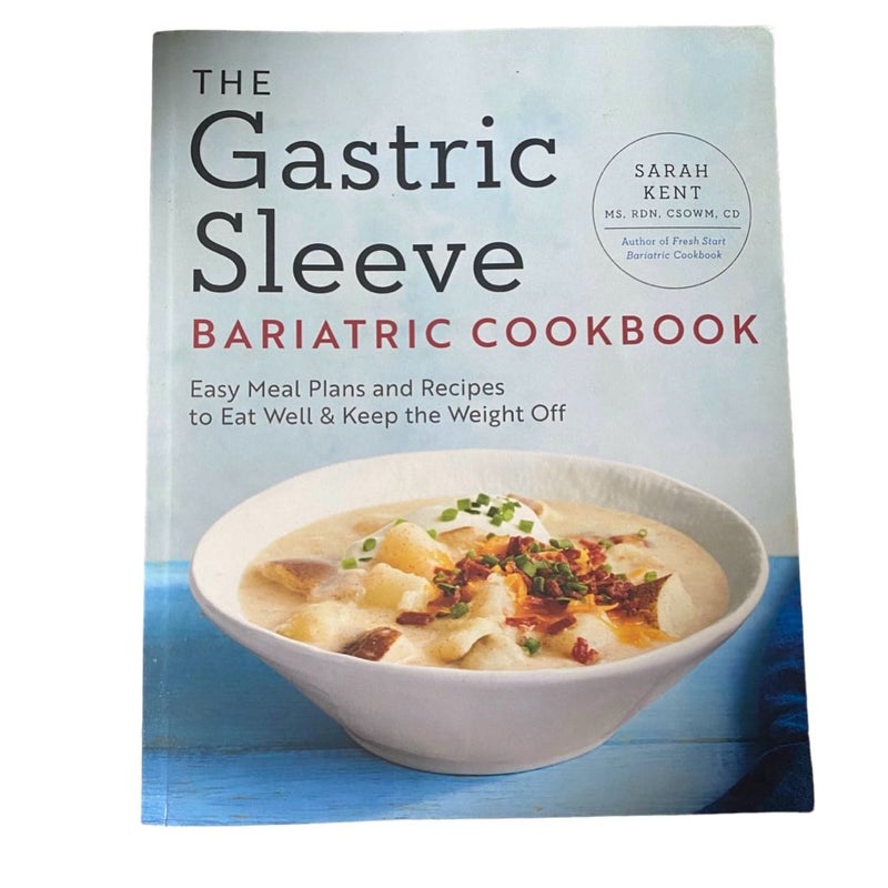 The Gastric Sleeve Bariatric Cookbook