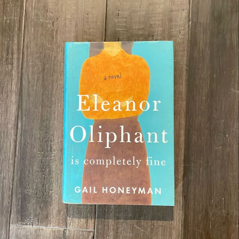 Eleanor Oliphant Is Completely Fine